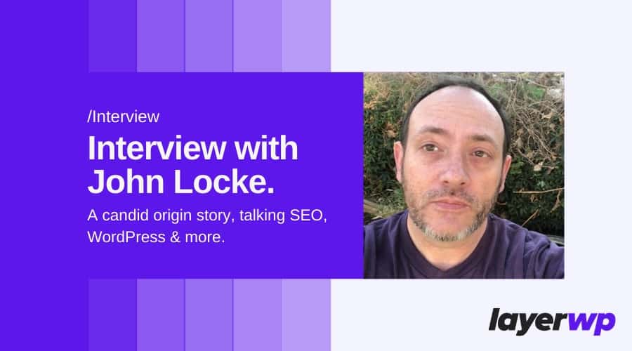 An Interview with John Locke of Lockedown Design & SEO.