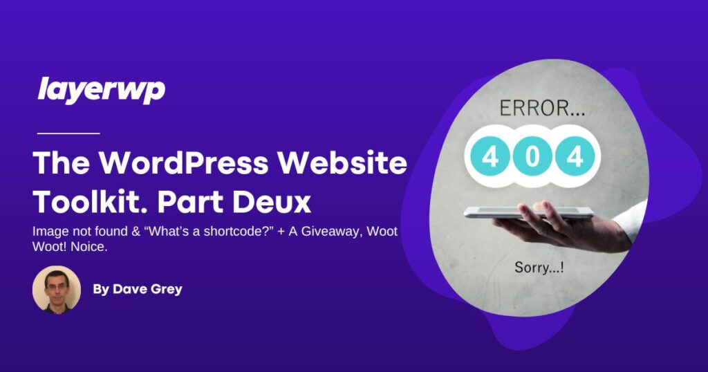 The WordPress Website Toolkit Part 2