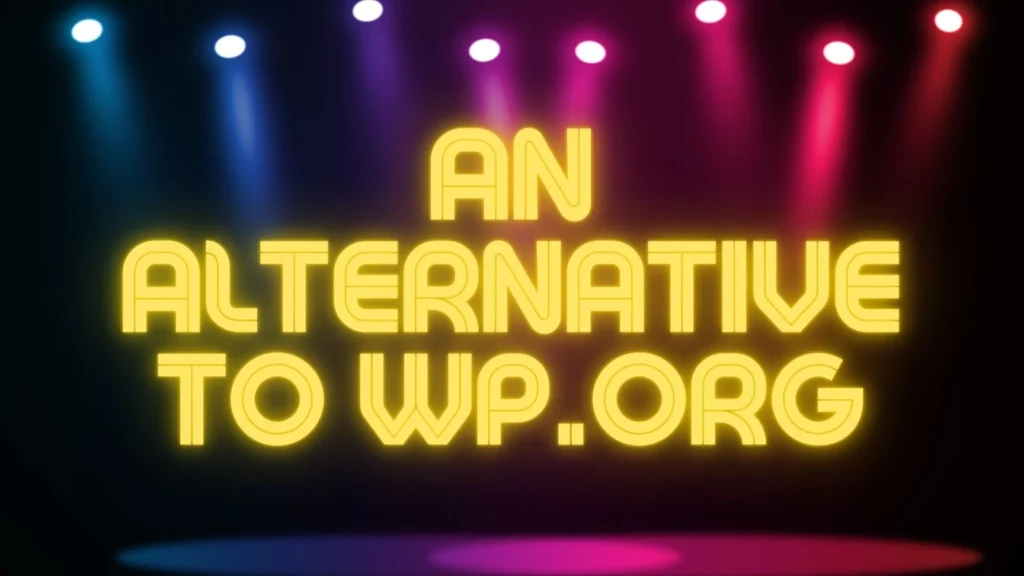 Why there needs to be a directory alternative to WordPress.org