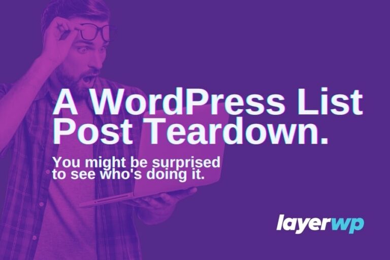 Why WordPress List Posts Can Be A Bad Idea & A Real World Example/Teardown.