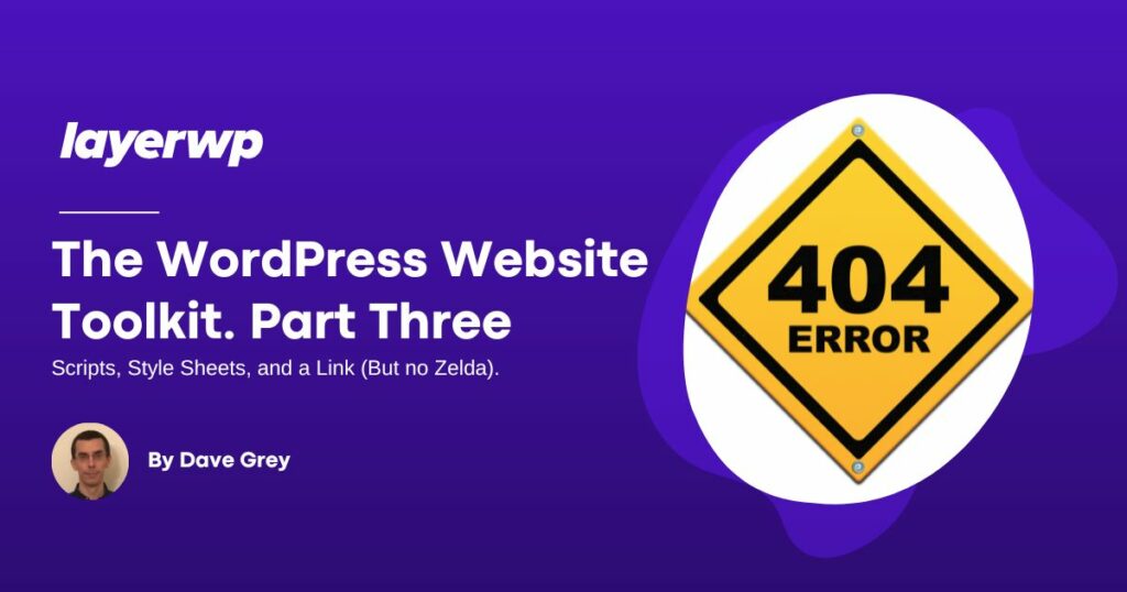 The WordPress Website Toolkit Part 3